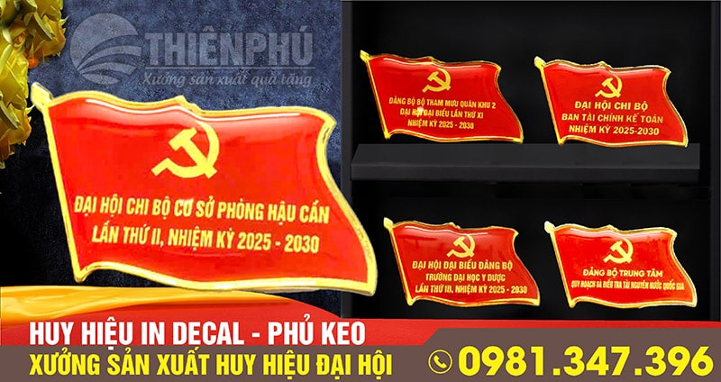 Huy hiệu đại hội in decal phủ keo bảo vệ