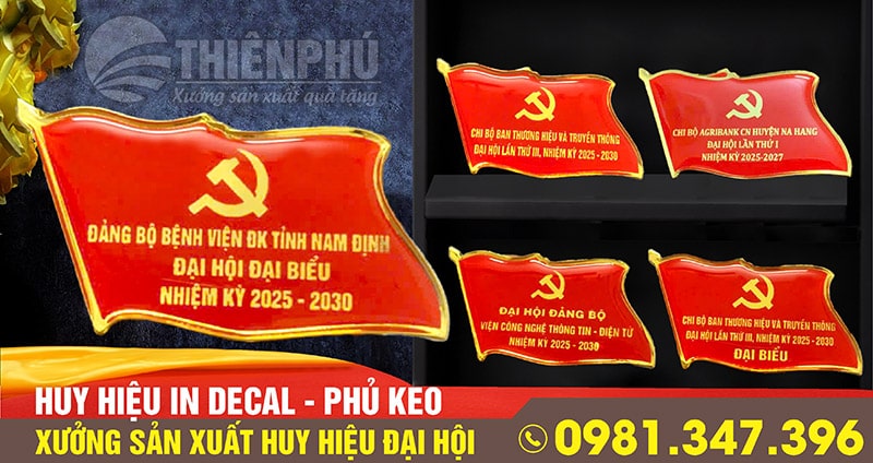 Huy hiệu đại hội in decal 